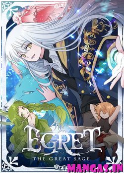 Egret: The Great Sage