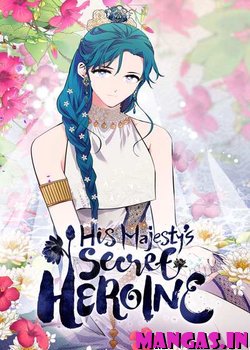 His Majesty Secret Heroine