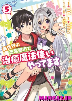 Isekai no Meikyuu Toshi de Chiyu Mahoutsukai Yattemasu