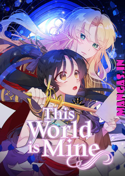 This World Is Mine