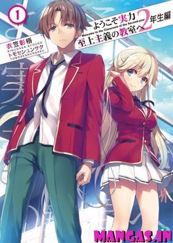 Youkoso Jitsuryoku Shijou Shugi no Kyoushitsu e: 2-nensei-hen